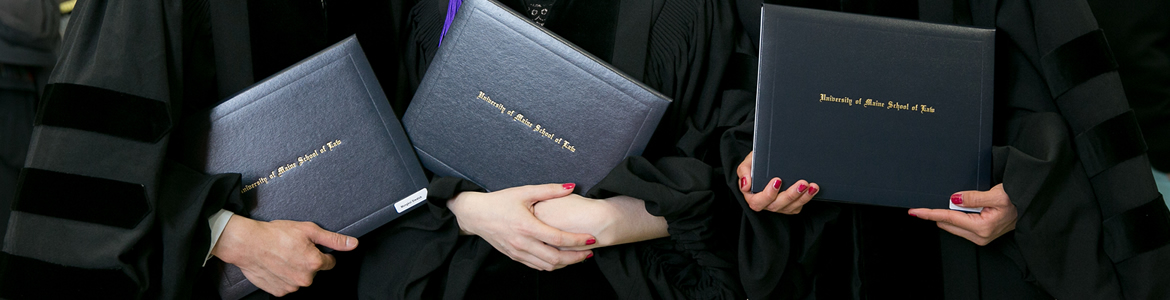 Degrees from the University of Maine School of Law