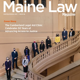 Maine Law Magazine features the 50th Anniversary of the Cumberland Legal Aid Clinic